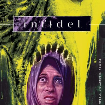 Infidel #2 cover by Aaron Campbell and Jose Villarrubia