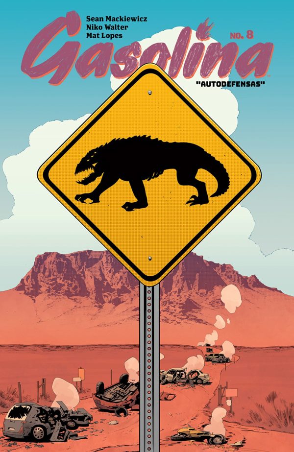 Gasolina #8 cover by Niko Walter and Mat Lopes