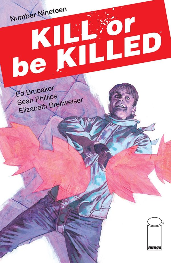 Kill or Be Killed #19 cover by Sean Phillips and Elizabeth Breitweiser