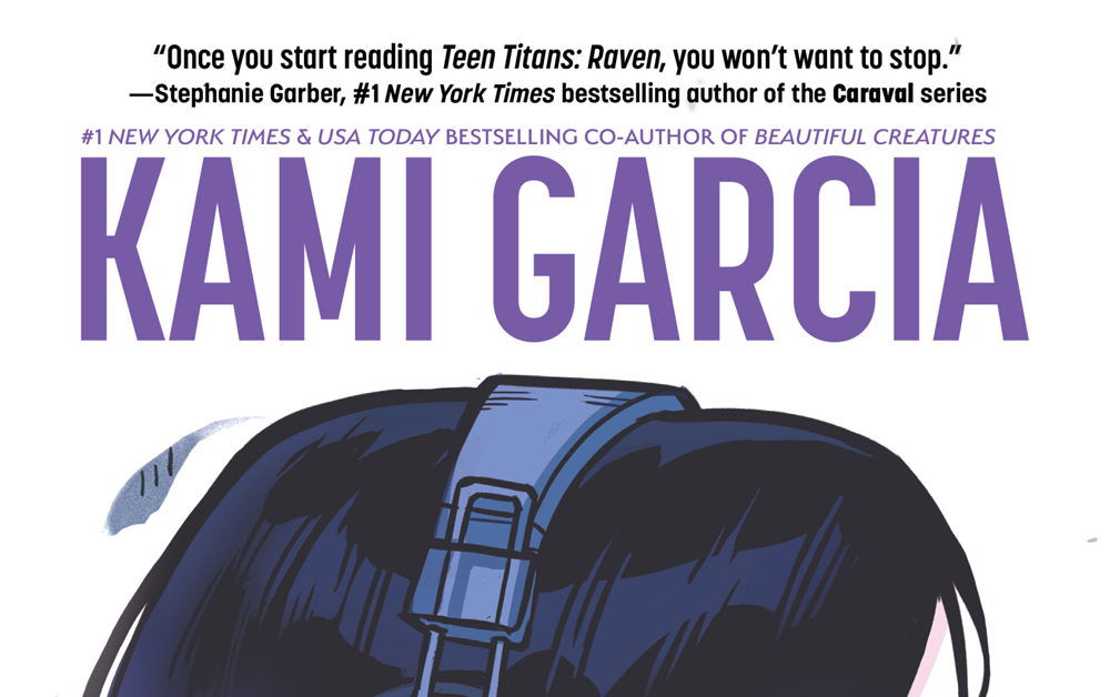 Fourth Printing for Teen Titans: Raven by Kami Garcia and Gabriel Picolo